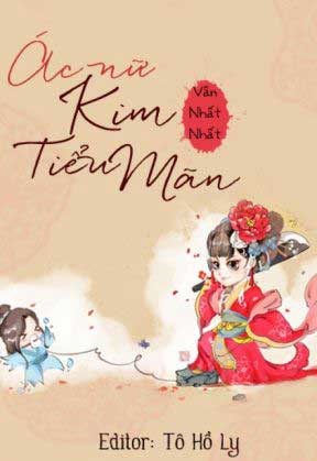 Ác Nữ Kim Tiểu Mãn