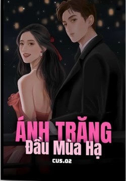 Ánh Trăng Đầu Mùa Hạ