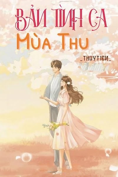Bản Tình Ca Mùa Thu