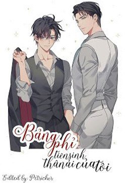 Bảng Phỉ Tiên Sinh Yêu Dấu Của Tôi