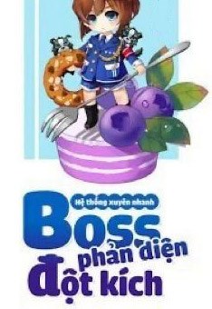 Boss Phản Diện Đột Kích