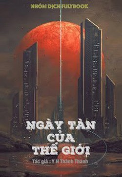 Chư Giới Tận Thế Online (Ngày Tàn Của Thế Giới)
