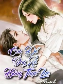 Cưa Đổ Ông Xã Bằng Thực Lực