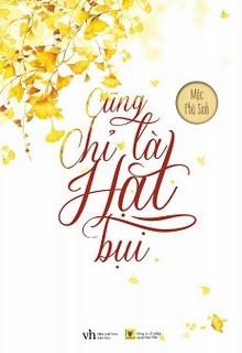 Cũng Chỉ Là Hạt Bụi