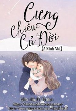 Cưng Chiều Cả Đời
