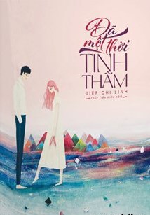 Đã Một Thời Tình Thâm