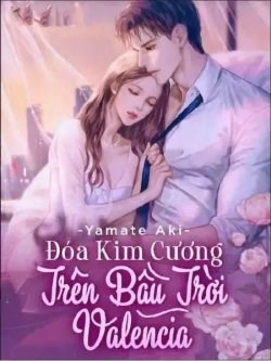 Đóa Kim Cương Trên Bầu Trời Valencia