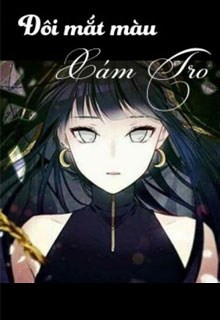 [Đồng Nhân Harry Potter] Đôi Mắt Màu Xám Tro