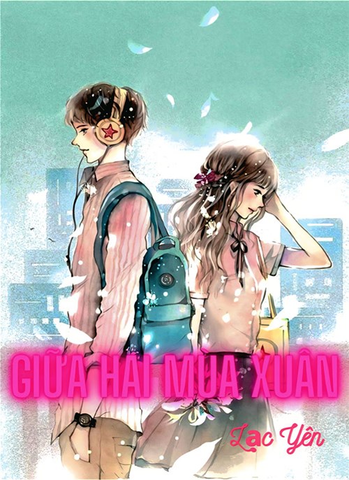 Giữa Hai Mùa Xuân