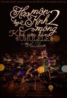 Hào Môn Kinh Mộng 2: Khế Ước Đàn Ukulele