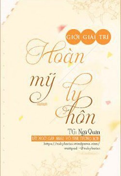 Hoàn Mỹ Ly Hôn