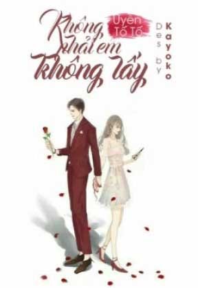 Không Phải Em Không Lấy