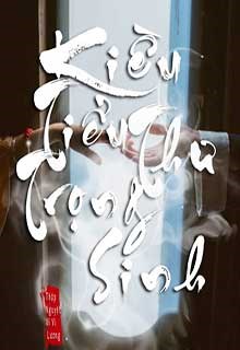Kiều Tiểu Thư Trọng Sinh