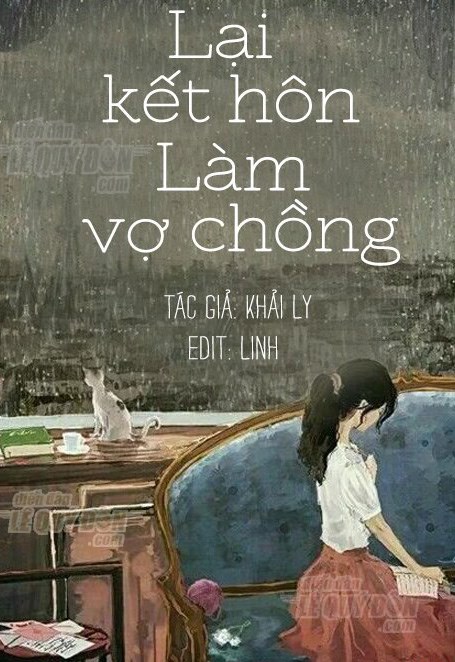 Lại Kết Hôn Làm Vợ Chồng