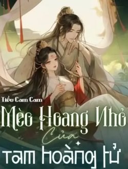 Mèo Hoang Nhỏ Của Tam Hoàng Tử