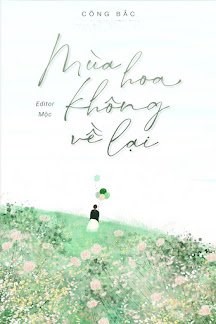 Mùa Hoa Không Về Lại