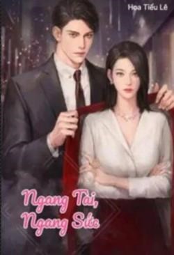 Ngang Tài, Ngang Sức