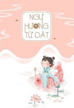 Ngư Hương Tứ Dật