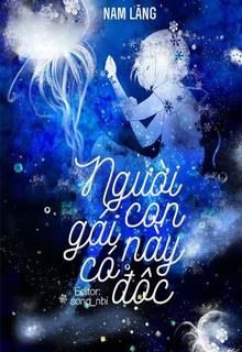 Người Con Gái Có 'Độc'