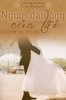 Người Đàn Ông Này Tôi Chọn