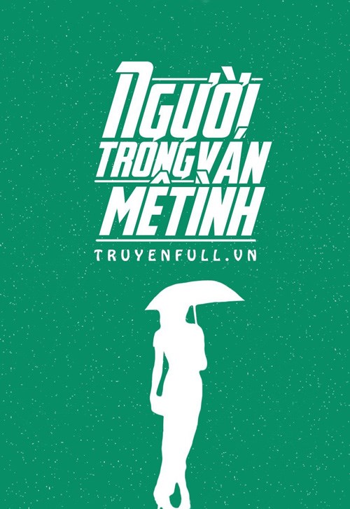 Người Trong Ván Mê Tình