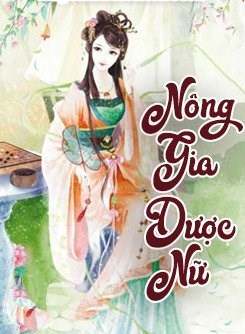 Nông Gia Dược Nữ
