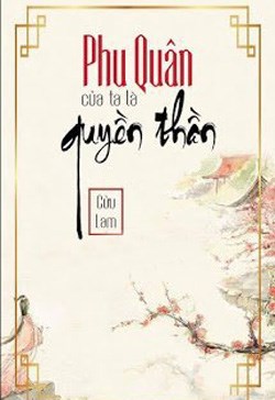 Phu Quân Trước Của Ta Là Quyền Thần