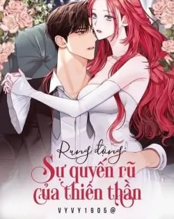 Rung Động: Sự Quyến Rũ Của Thiên Thần