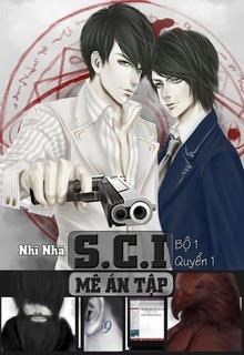 S.C.I. Mê Án Tập