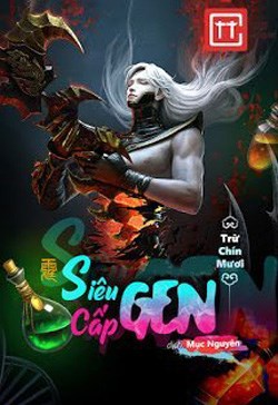 Siêu Cấp Gen