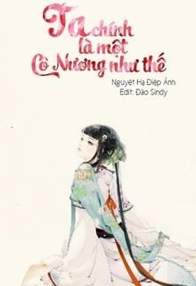 Ta Chính Là Một Cô Nương Như Thế