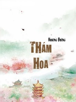 Thám Hoa (Khương Đường)