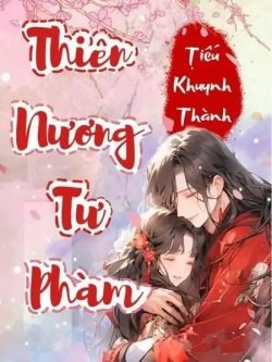 Thiên Nương Tư Phàm