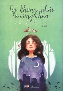 Tôi Không Phải Là Công Chúa