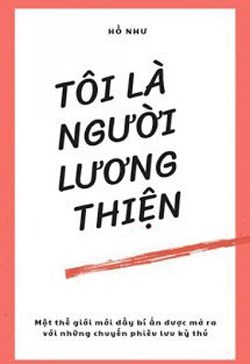 Tôi Là Người Lương Thiện