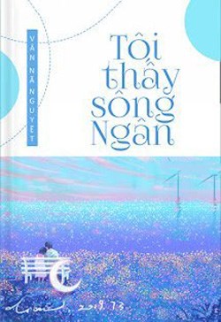 Tôi Thấy Sông Ngân