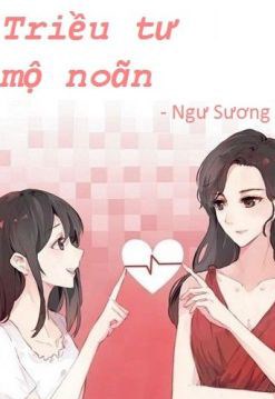 Triều Tư Mộ Noãn