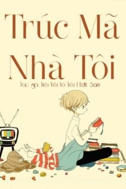 Trúc Mã Của Tôi Yêu Nhau Rồi?