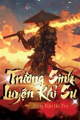 Trường Sinh Luyện Khí Sư