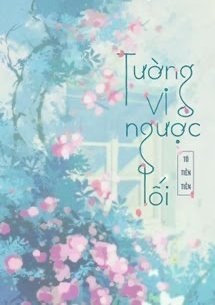 Tường Vi Ngược Lối