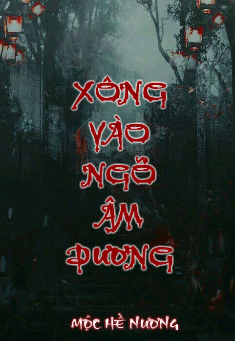 Xông Vào Ngõ Âm Dương