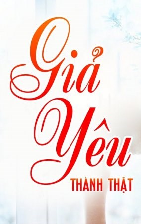 Yêu Giả Thành Thật (Thánh Yêu)